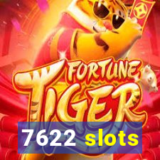 7622 slots